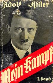 Mein Kampf by Adolf Hitler